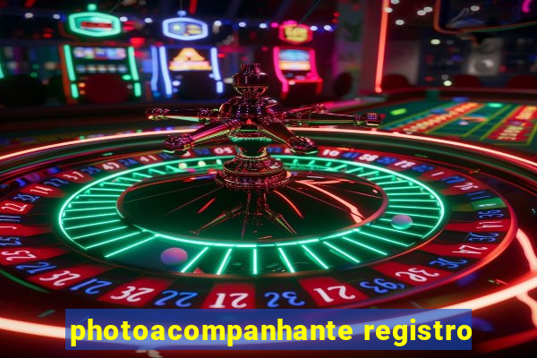 photoacompanhante registro